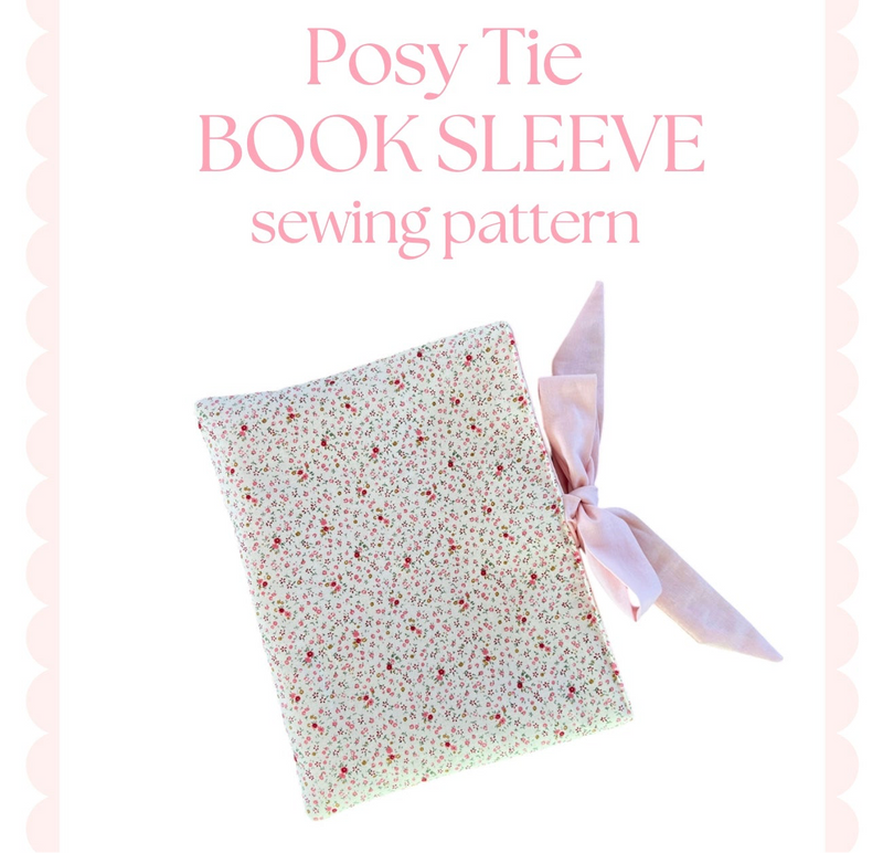 Posy Tie Book Sleeve Sewing Pattern