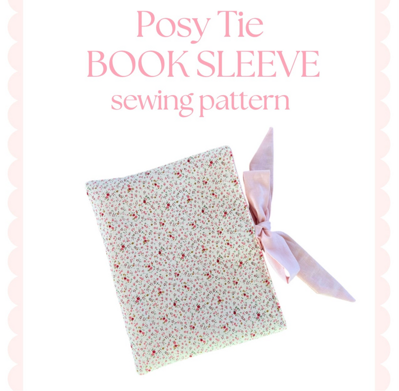 Posy Tie Book Sleeve Sewing Pattern